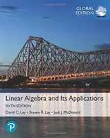 Algebra liniowa i jej zastosowania, wydanie globalne - Linear Algebra and Its Applications, Global Edition