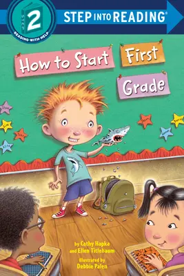 Jak rozpocząć naukę w pierwszej klasie - How to Start First Grade