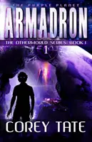 Armadron - The Otherworld Series: Księga 1 - Armadron - The Otherworld Series: Book 1