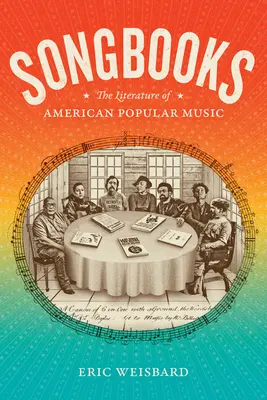 Songbooks: Literatura amerykańskiej muzyki popularnej - Songbooks: The Literature of American Popular Music