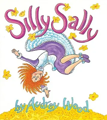 Silly Sally: Książka planszowa na kolanach - Silly Sally: Lap-Sized Board Book