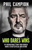 Kto się odważy, ten wygra - kontynuacja BORN FEARLESS, bestsellera Sunday Timesa - Who Dares Wins - The sequel to BORN FEARLESS, the Sunday Times bestseller