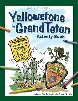 Książka aktywności Yellowstone i Grand Teton - Yellowstone & Grand Teton Activity Book