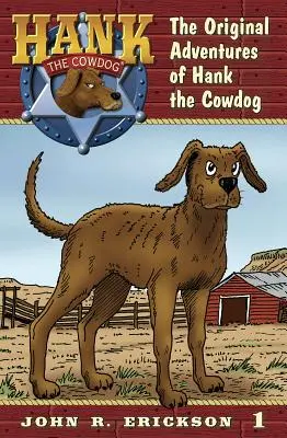 Oryginalne przygody kowboja Hanka - The Original Adventures of Hank the Cowdog