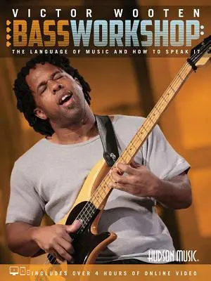 Victor Wooten Bass Workshop: Język muzyki i jak się nim posługiwać - Victor Wooten Bass Workshop: The Language of Music and How to Speak It