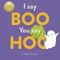 Ja mówię Boo, Ty mówisz Hoo - I Say Boo, You say Hoo