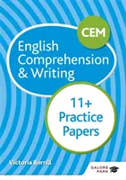 CEM 11+ Angielskie rozumienie i pisanie ćwiczeń praktycznych - CEM 11+ English Comprehension & Writing Practice Papers