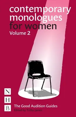 Współczesne monologi dla kobiet: Tom 2 - Contemporary Monologues for Women: Volume 2