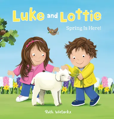 Luke i Lottie. Nadeszła wiosna! - Luke and Lottie. Spring Is Here!