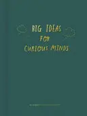 Wielkie idee dla ciekawych umysłów: Wprowadzenie do filozofii - Big Ideas for Curious Minds: An Introduction to Philosophy