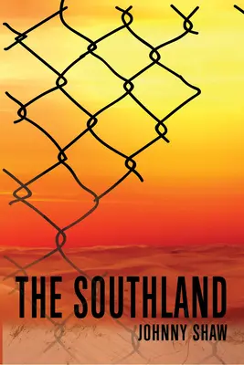 Southland - The Southland