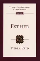 Estera - komentarz Tyndale do Starego Testamentu (Reid Debra (autor)) - Esther - Tyndale Old Testament Commentary (Reid Debra (Author))