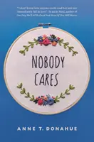 Nikogo to nie obchodzi: Eseje - Nobody Cares: Essays