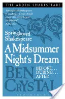 Springboard Shakespeare: Sen nocy letniej - Springboard Shakespeare: A Midsummer Night's Dream