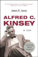 Alfred C. Kinsey: Życie - Alfred C. Kinsey: A Life