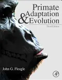 Adaptacja i ewolucja naczelnych - Primate Adaptation and Evolution
