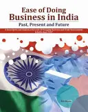 Łatwość prowadzenia działalności gospodarczej w Indiach: Przeszłość, teraźniejszość i przyszłość - Ease of Doing Business in India: Past, Present and Future