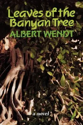 Wendt: Liście drzewa figowego - Wendt: Leaves of the Banyan Tree