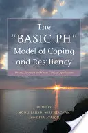 Podstawowy model PH radzenia sobie i odporności: Teoria, badania i zastosowanie międzykulturowe - The Basic PH Model of Coping and Resiliency: Theory, Research and Cross-Cultural Application