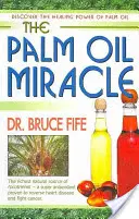 Cud oleju palmowego - The Palm Oil Miracle