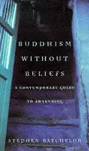 Buddyzm bez przekonań - Buddhism without Beliefs