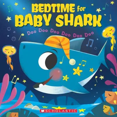 Dobranoc Rekinku: Doo Doo Doo Doo Doo (a Baby Shark Book) - Bedtime for Baby Shark: Doo Doo Doo Doo Doo Doo (a Baby Shark Book)