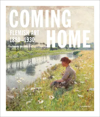 Powrót do domu: Sztuka flamandzka 1880-1930 - Coming Home: Flemish Art 1880-1930