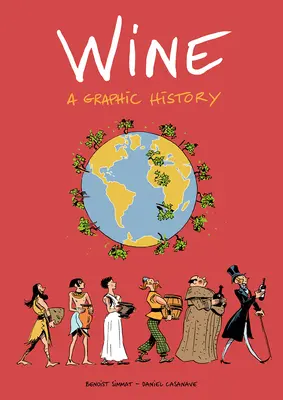 Wino: Graficzna historia - Wine: A Graphic History