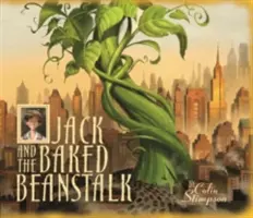 Jack i pieczona łodyga fasoli - Jack and the Baked Beanstalk