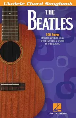 The Beatles: Ukulele Chord Songbook