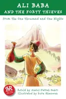 Ali Baba i czterdziestu złodziei: Z tysiąca i jednej nocy - Ali Baba and the Forty Thieves: From the One Thousand and One Nights