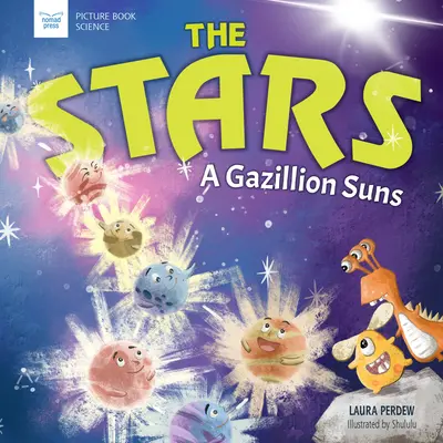 Gwiazdy: Gazillion słońc - The Stars: A Gazillion Suns