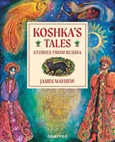 Opowieści Koshki - historie z Rosji - Koshka's Tales - Stories from Russia