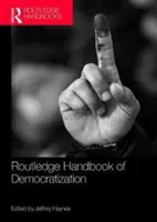 Podręcznik demokratyzacji Routledge - Routledge Handbook of Democratization