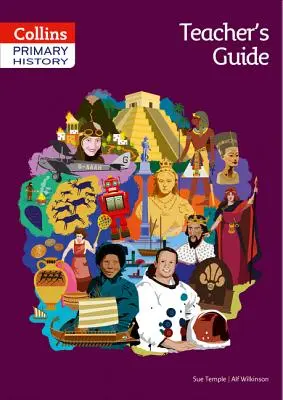 Podręcznik dla nauczycieli historii podstawowej - Primary History Teacher's Guide