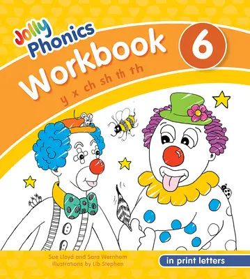 Jolly Phonics Workbook 6: In Print Letters (amerykańskie wydanie angielskie) - Jolly Phonics Workbook 6: In Print Letters (American English Edition)