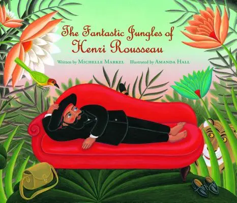 Fantastyczne dżungle Henriego Rousseau - The Fantastic Jungles of Henri Rousseau