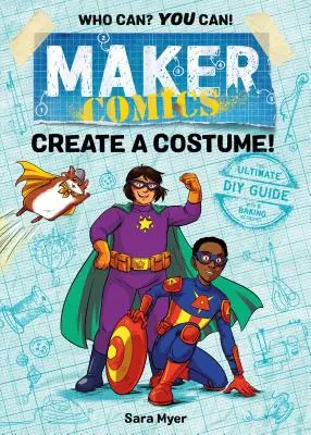 Maker Comics: Stwórz kostium! - Maker Comics: Create a Costume!