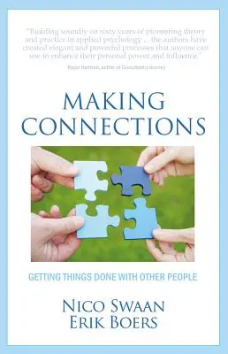 Making Connections: Załatwianie spraw z innymi ludźmi - Making Connections: Getting Things Done With Other People