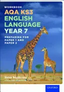 AQA KS3 Język angielski: Kluczowy etap 3: zeszyt ćwiczeń testowych na rok 7 - AQA KS3 English Language: Key Stage 3: Year 7 test workbook