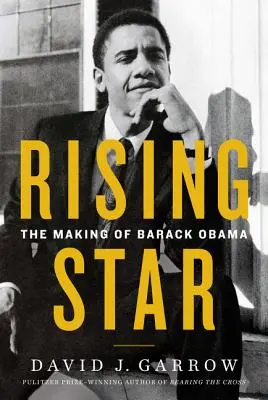 Wschodząca gwiazda: Powstanie Baracka Obamy - Rising Star: The Making of Barack Obama