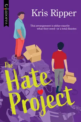 The Hate Project: Romans LGBTQ - The Hate Project: An LGBTQ Romcom