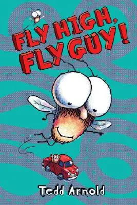 Leć wysoko, Fly Guy! (Fly Guy #5), 5 - Fly High, Fly Guy! (Fly Guy #5), 5