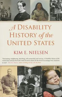 Historia niepełnosprawności w Stanach Zjednoczonych - A Disability History of the United States