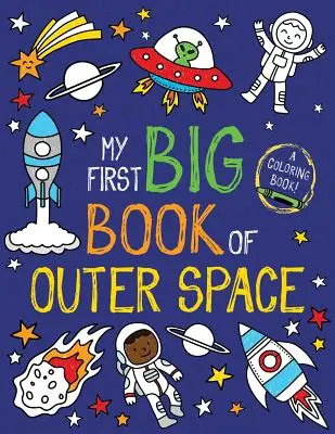 Moja pierwsza wielka księga kosmosu - My First Big Book of Outer Space