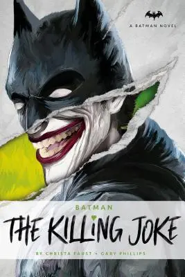 Powieści DC Comics - Batman: Zabójczy żart - DC Comics Novels - Batman: The Killing Joke