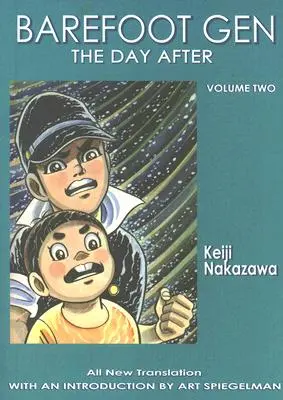 Barefoot Gen, tom 2: Dzień później - Barefoot Gen Volume 2: The Day After