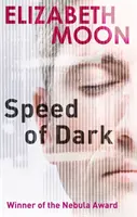 Speed Of Dark - Zwycięzca nagrody Nebula - Speed Of Dark - Winner of the Nebula Award