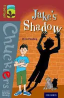 Oxford Reading Tree TreeTops Chucklers: Poziom 15: Cień Jake'a - Oxford Reading Tree TreeTops Chucklers: Level 15: Jake's Shadow