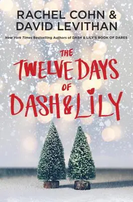 Dwanaście dni z Dash & Lily - The Twelve Days of Dash & Lily